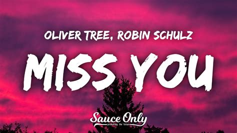 Oliver Tree, Robin Schulz - Miss You (Lyrics) - YouTube