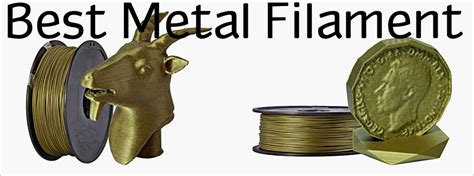 Best Metal Filaments - Printer MaterialsPrinter Materials