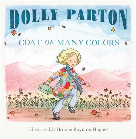 Dolly Parton's ‘Coat of Many Colors’ Children’s Book Details