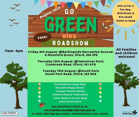 We have Go Green Roadshows coming to three Redbridge Parks this month. (Redbridge Council ...