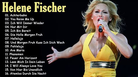 Helene fischer Die besten Songs 2018 - Helene Fischer 2018 Greatst Hits - YouTube