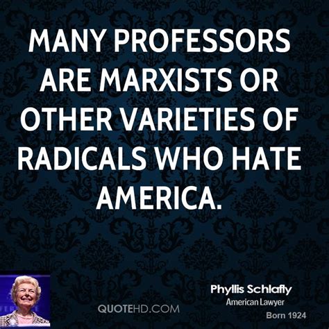 Phyllis Schlafly Quotes. QuotesGram