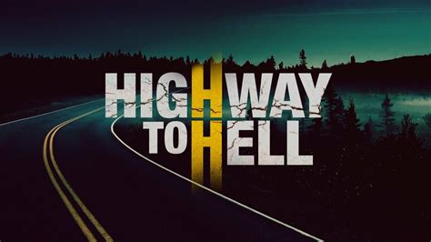 Highway to Hell (2019) - Investigation Discovery Reality Series - Where To Watch