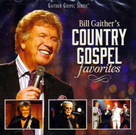 CD - Bill Gaither's Country Gospel Favorites, Gaither: CD | ICM Books