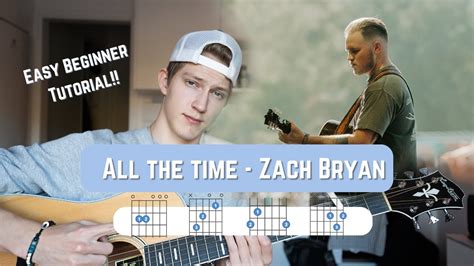 How To Play ALL THE TIME by Zach Bryan on Guitar! Easy Beginner Guitar ...