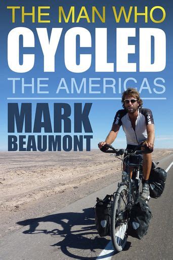 The Man Who Cycled the Americas: Where to Watch and Stream Online | Reelgood