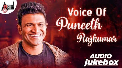 Voice Of Puneeth Rajkumar | We Miss You Puneeth Rajkumar Sir | Jukebox ...