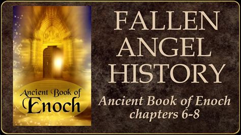 Book of Enoch - Fallen Angel History