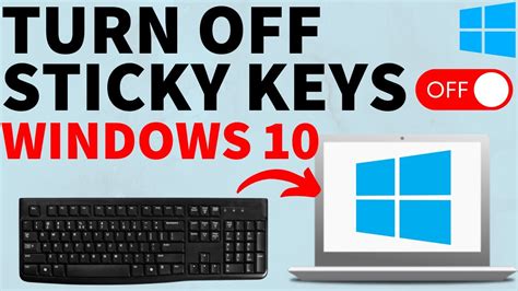 How to Turn Off Sticky Keys in Windows 10 - 2022 - YouTube