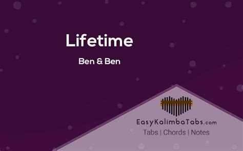 Lifetime Kalimba Tabs & Chords by Ben&Ben – Easy Kalimba Tabs