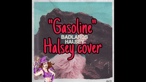 "GASOLINE" HALSEY **COVER** || @iamtaypatt - YouTube