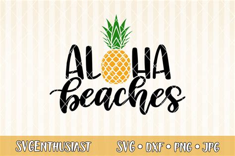 Aloha beaches SVG cut files By SVGEnthusiast | TheHungryJPEG