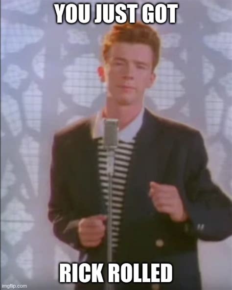 rick roll Memes & GIFs - Imgflip