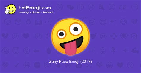 🤪 Zany Face Emoji Meaning with Pictures: from A to Z