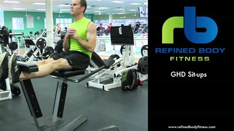 GHD Sit-ups - Exercise Demonstration by Refined Body Fitness - YouTube