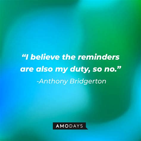 32 Anthony Bridgerton Quotes Season 2 That Make You Weak in the Knees