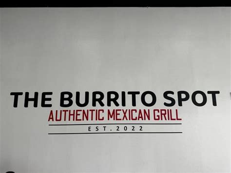 THE BURRITO SPOT - 568 Springmart Blvd, Brownsville, Texas - Fast Food - Restaurant Reviews ...