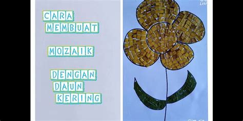 dalam membuat mozaik sebelum daun kering atau biji-bijian yang harus dilakukan adalah