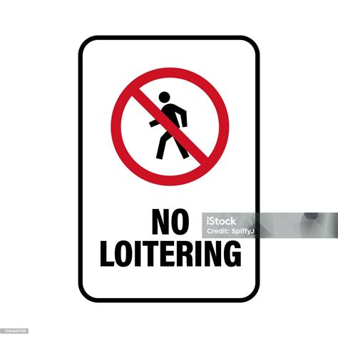 No Loitering Sign Stock Illustration - Download Image Now - Business ...