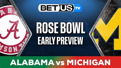 Rose Bowl CFP Alabama vs Michigan Early Preview | College Football ...