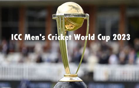 ICC Men’s Cricket World Cup 2023