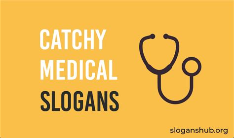 25 Catchy Medical Slogans