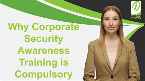 Why Corporate Security Awareness Training is Compulsory | E-SPIN Group