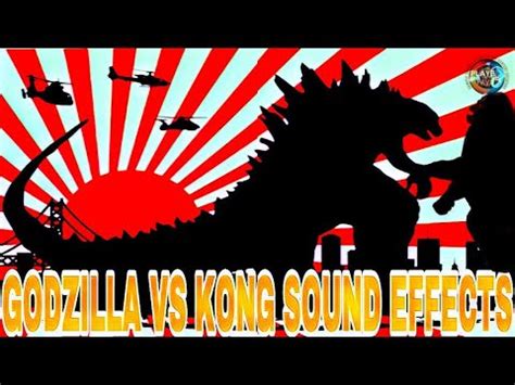 Godzilla Vs King Kong Sound Effects / Best Godzilla Vs King Kong Roar Sounds / Royalty Free ...