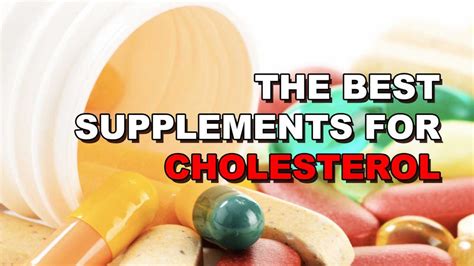 The 3 Best Supplements For Lowering Cholesterol