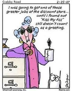 Grumpy Old Lady - Bing Images | Maxine, Retirement quotes, Funny quotes