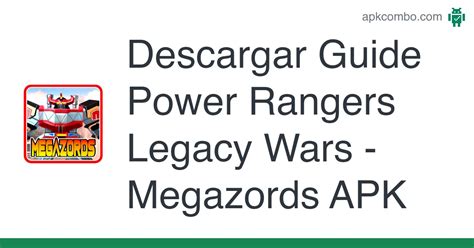 Guide Power Rangers Legacy Wars - Megazords APK (Android App ...