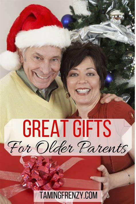 10 Practical Gift Ideas for Older Parents - Taming Frenzy