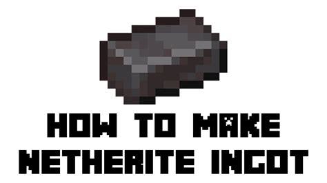 Minecraft: How to Make Netherite Ingot - YouTube