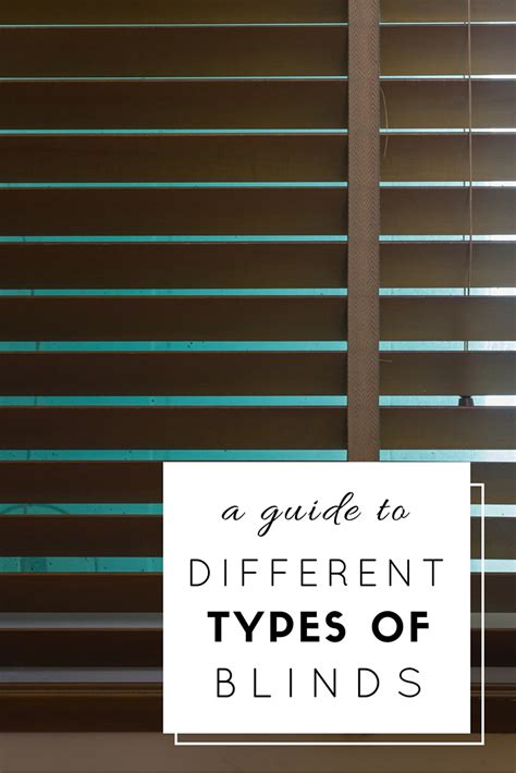 Types of Blinds: Find the Perfect Style for Your Home