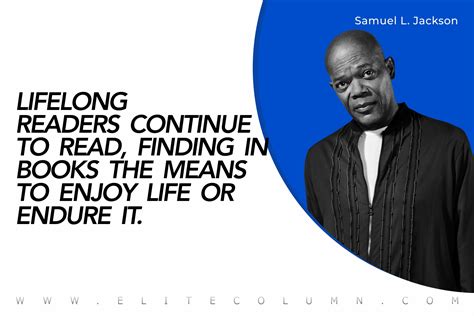 25 Samuel L.Jackson Quotes That Will Motivate You (2023) | EliteColumn