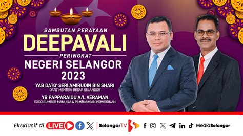 (Langsung) Sambutan Perayaan Deepavali Peringkat Negeri Selangor 2023 ...