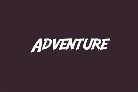 Adventure | Fonts Shmonts