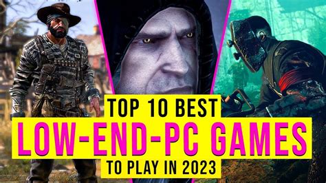 Top 10 Best Games For LOW- END- PC To Play In 2023 / 2GB RAM - YouTube