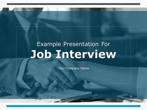 Example Presentation For Job Interview PowerPoint Presentation Slides ...