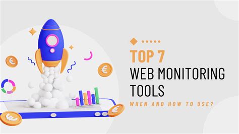 Top 7 Web Monitoring Tools | When and how to use?