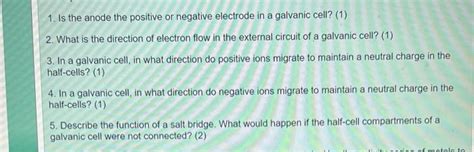 Solved 1. Is the anode the positive or negative electrode in | Chegg.com