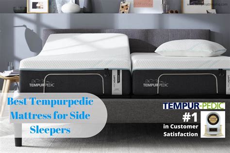 Best Tempurpedic Mattress for Side Sleepers [2021 Research]