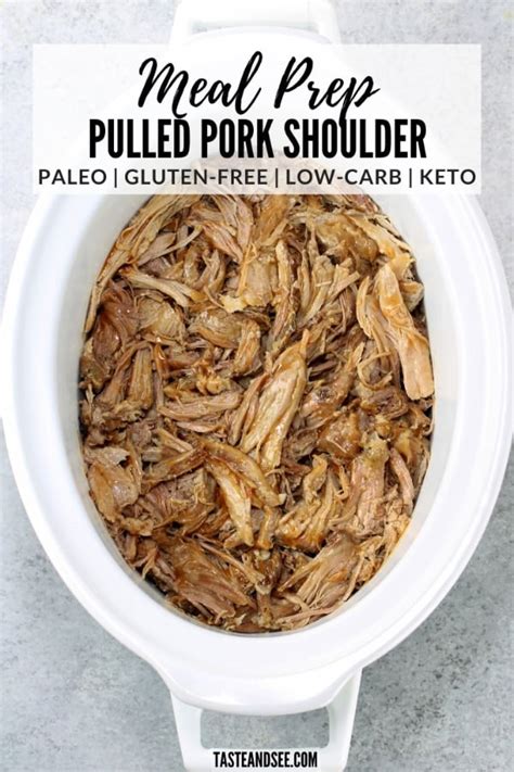 My Favorite Pulled Pork Shoulder Recipe - Taste And See