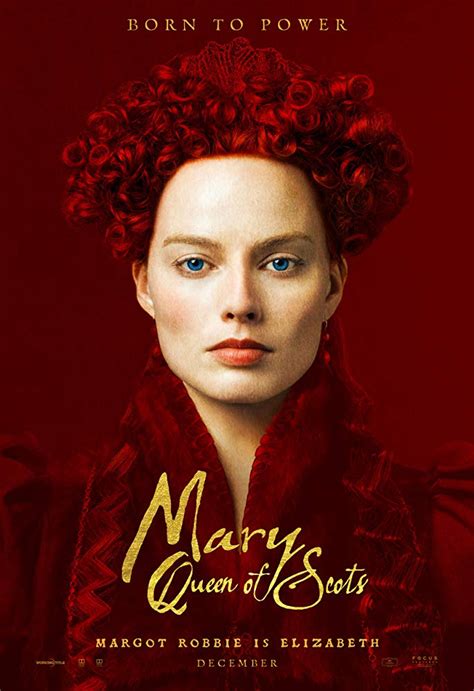 Margot Robbie as Queen Elizabeth I in Mary Queen of Scots - Margot ...