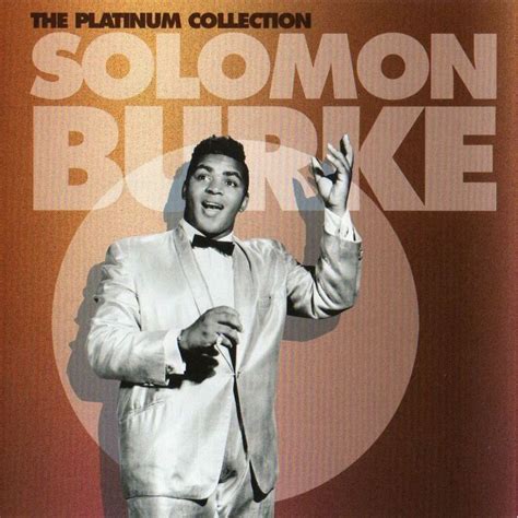 The Platinum Collection - Solomon Burke mp3 buy, full tracklist