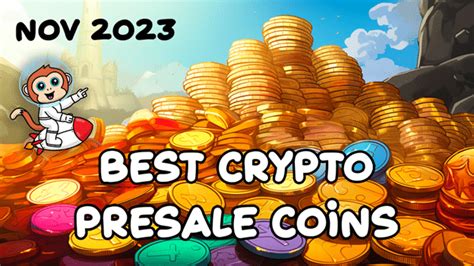 Best Crypto Presales Now In November 2023 | The Top New Cryptocurrencies And Best Presale Coins ...