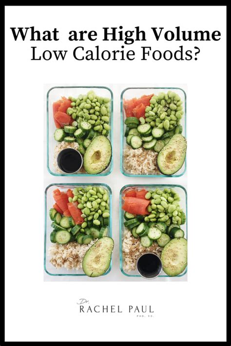 What Are High Volume Low Calorie Foods?