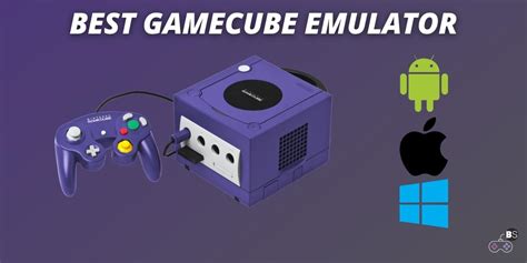 Best Gamecube Emulators Of 2023 - BeStreamer