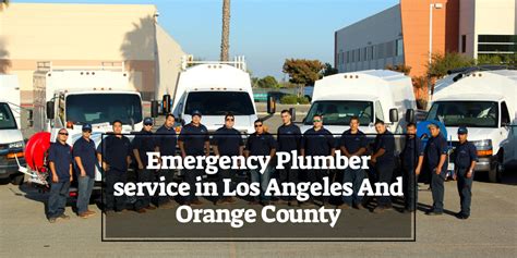 Emergency Plumber service in Los Angeles And Orange County