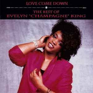 Evelyn "Champagne" King – Love Come Down/The Best Of Evelyn "Champagne ...